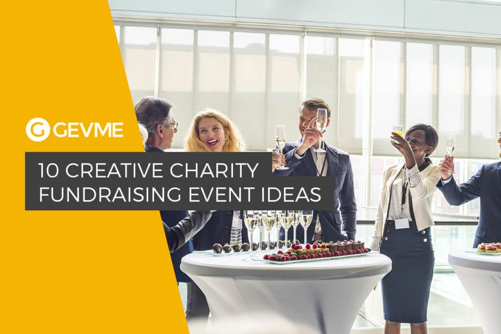 10 Creative Charity Fundraising Event Ideas GEVME